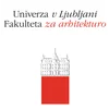 image for Univerza v Ljubljani Fakulteta za arhitekturo