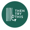 image for Then Try This